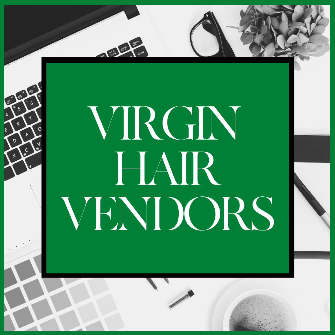 Virgin Hair Vendor List