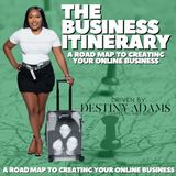 The Business Itinerary eBook: A Roadmap To Creating Your Online Business