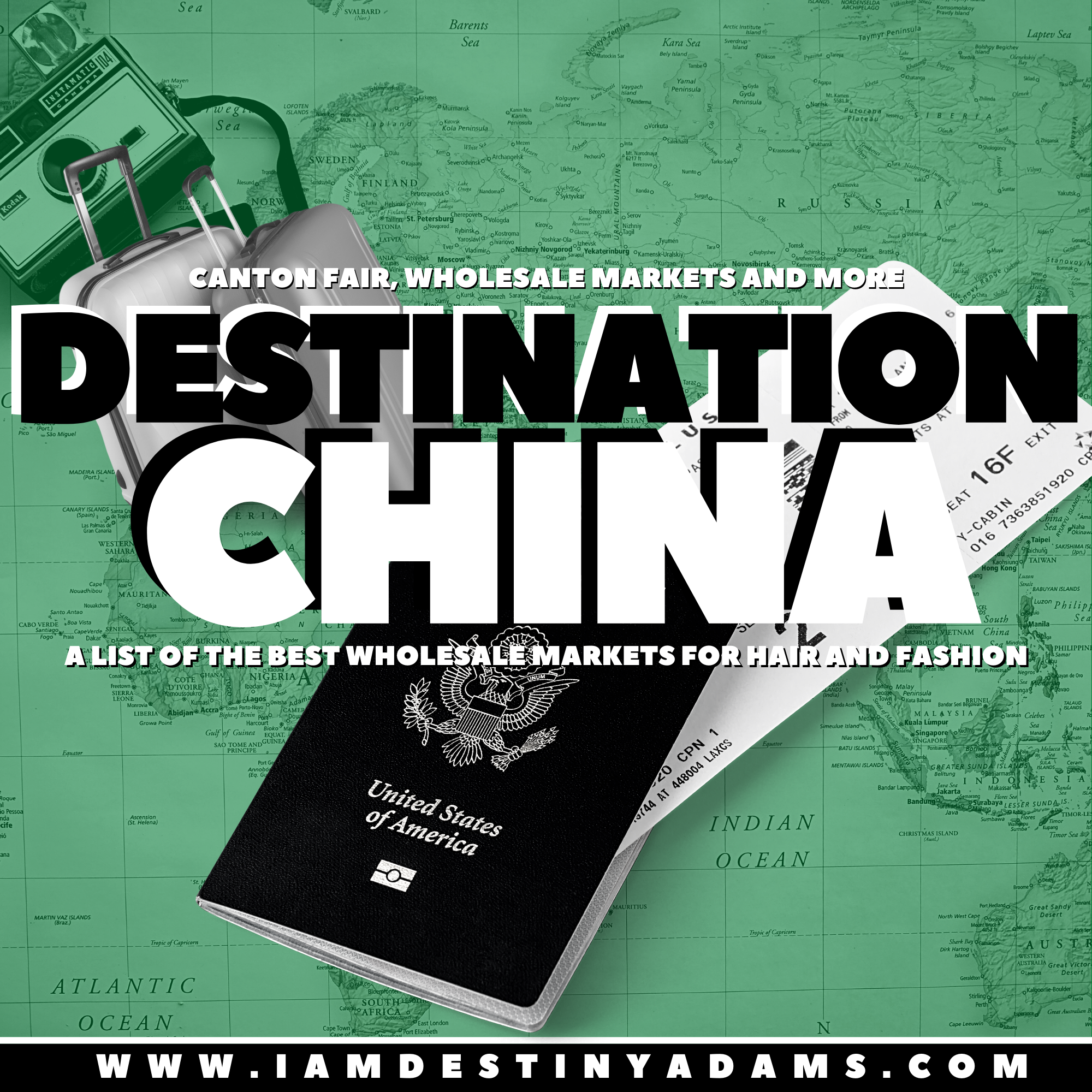 Destination: China (A Guide to China's Wholesale Markets)